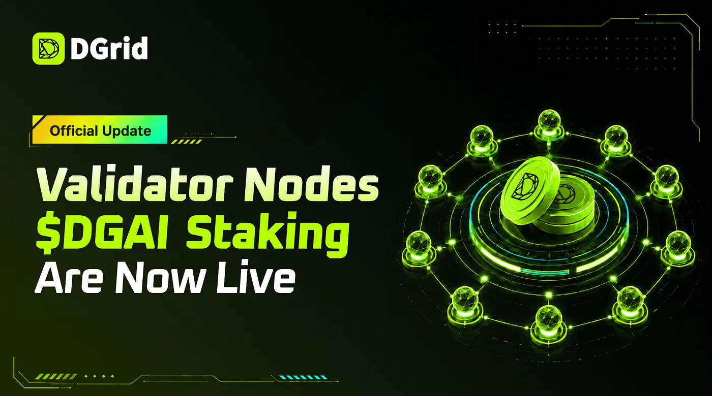 Validator Nodes and $DGAI Staking Are Now Live!
